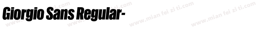 Giorgio Sans Regular字体转换